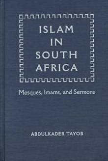 Image for Islam in South Africa : Mosques, Imams and Sermons