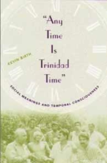 Any Time is Trinidad Time