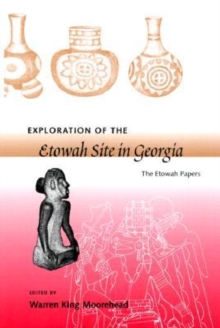 Image for Exploration of the Etowah Site in Georgia