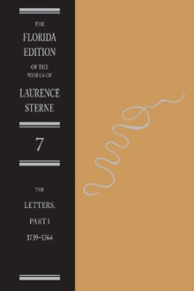 Letters of Laurence Sterne Pt. 1; 1739-1764