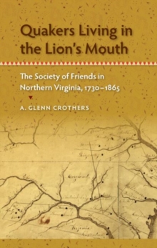 Image for Quakers Living in the Lion's Mouth