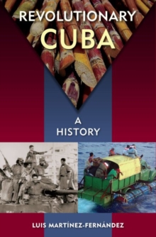 Image for Revolutionary Cuba : A History