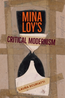 Image for Mina Loy's critical modernism