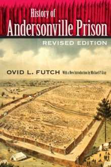 Image for History of Andersonville Prison