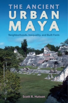 Image for The Ancient Urban Maya