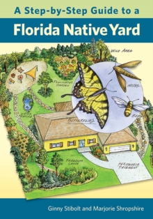 Step-by-Step Guide to a Florida Native Yard