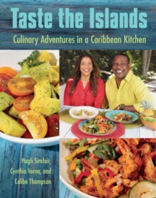 Image for Taste the Islands : Culinary Adventures in a Caribbean Kitchen