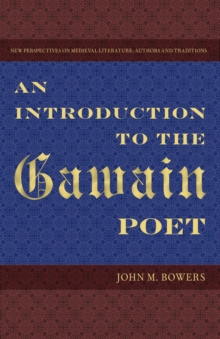 Image for An introduction to the Gawain Poet
