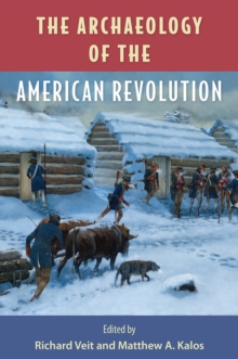 Archaeology of the American Revolution