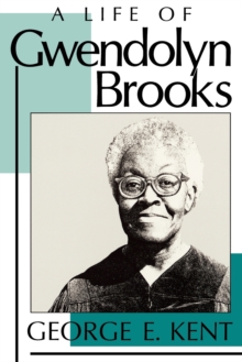 Life of Gwendolyn Brooks