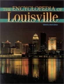Image for The Encyclopedia of Louisville