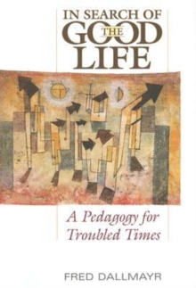 In Search of the Good Life