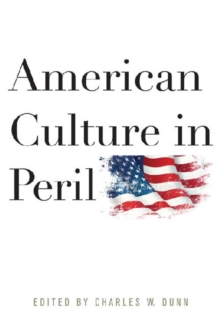 American Culture in Peril