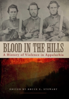 Image for Blood in the Hills: A History of Violence in Appalachia