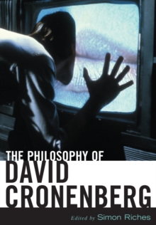 Image for Philosophy of David Cronenberg