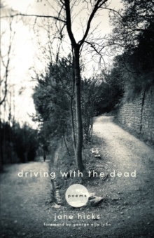 Image for Driving with the dead: poems