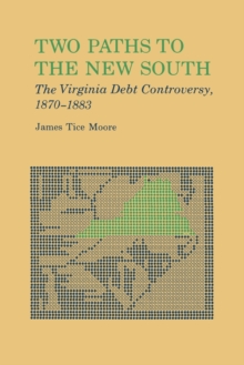 Two Paths to The New South