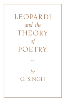 Leopardi and the Theory of Poetry