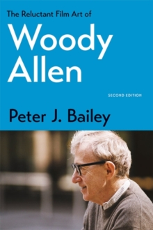 Image for The Reluctant Film Art of Woody Allen