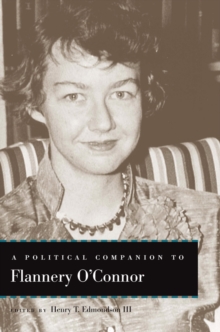 Image for A political companion to Flannery O'Connor