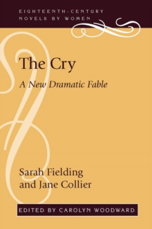 Image for The cry: a new dramatic fable