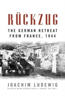 Image for Rèuckzug  : the German retreat from France, 1944