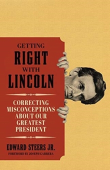 GETTING RIGHT WITH LINCOLN