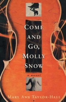 Image for Come and Go, Molly Snow