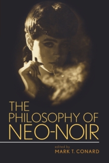 Philosophy of Neo-Noir
