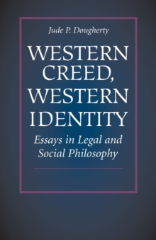 Western Creed, Western Identity