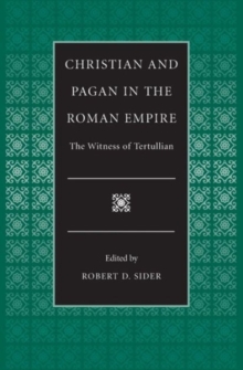 Image for Christian and Pagan in the Roman Empire