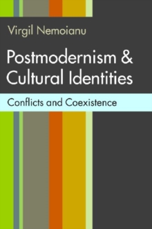 Image for Postmodernism and Cultural Identities