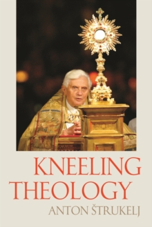 Image for Kneeling Theology