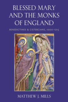 Image for Blessed Mary and the Monks of England