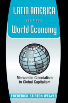 Latin America In The World Economy