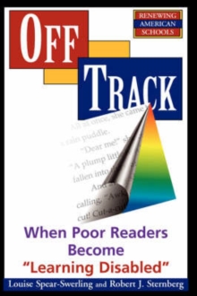 Image for Off track  : when poor readers become "learning disabled"