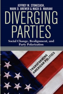 Image for Diverging Parties : Social Change, Realignment, and Party Polarization