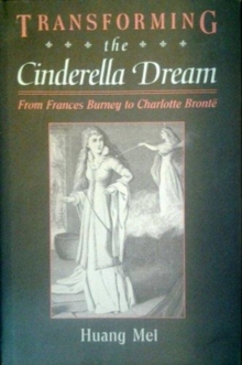 Image for Transforming the Cinderella Dream