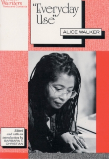 Image for Everyday Use : Alice Walker