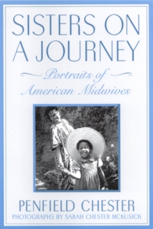 Image for Sisters on a Journey : Portraits of American Midwives