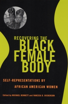 Image for Recovering the Black Female Body