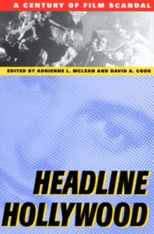 Image for Headline Hollywood : A Century of Film Scandal