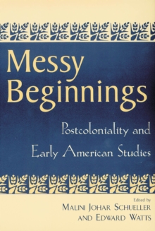 Image for Messy Beginnings