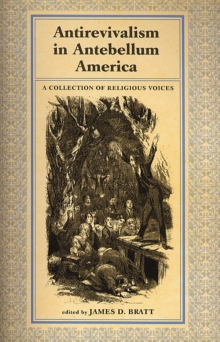 Antirevialism in Antebellum America