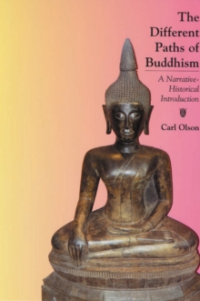 Image for Different Paths of Buddhism: A Narrative-Historical Introduction