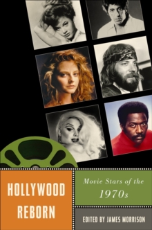 Image for Hollywood Reborn: Movie Stars of the 1970S