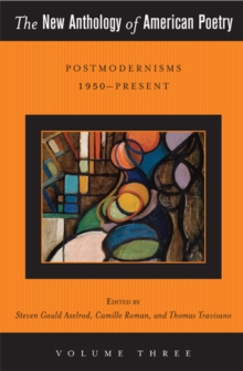 Image for The new anthology of American poetryVolume III,: Postmodernisms. 1950-present