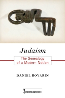 Image for Judaism : The Genealogy of a Modern Notion