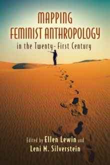 Image for Mapping Feminist Anthropology in the Twenty-First Century