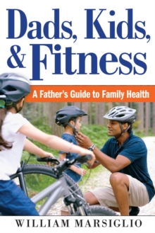 Image for Dads, Kids, and Fitness